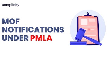 MOF Notifications under PMLA | Complinity