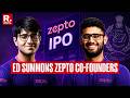 BREAKING: Zepto DRHP Reveals ED Summons Co-Founders Aadit Palicha, Kaivalya Vohra Under FEMA Probe