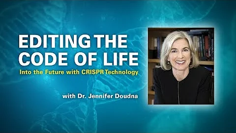 Into the Future with CRISPR Technology with Jennif...