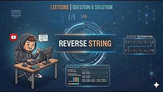 Reverse String Problem | LeetCode Solution | Full Stack Developer