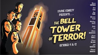 The Bell Tower of Terror! - Headliner