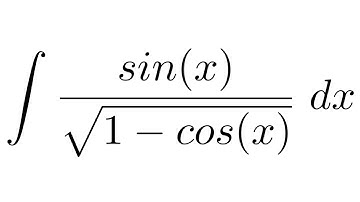 Integral of sin(x)/sqrt(1-cos(x)) (substitution)