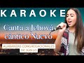 KARAOKE - CANTA A JEHOVÁ CANTICO NUEVO