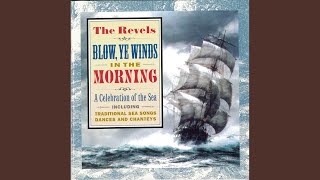 Blow, Ye Winds, in the Morning