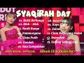 FULL ALBUM SYAQIRAH DA7 ~ BUKIT BERBUNGA | OLEH OLEH | NASIB BUNGA | FATAMORGANA