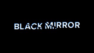 BLACK MIRROR Staffel 1-4 Trailer deutsch