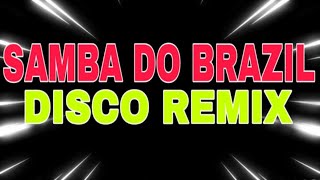 SAMBA DO BRASIL [ HARDTEK REMIX 2026 ] [ DJ REX TAMBOK REMIX OFFICIAL ] [ KMC DJSS ]