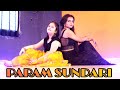 Param sundari  mimi  bollywood dance choreography  kriti sanon  dance cover