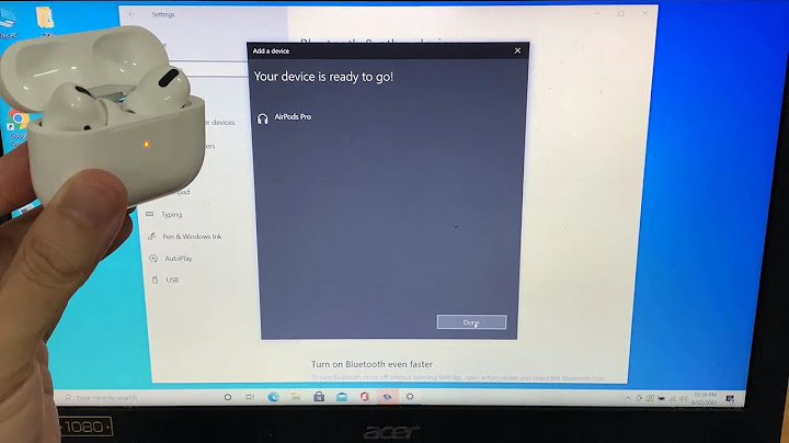 Kết nối Airpod với laptop dell Win 10