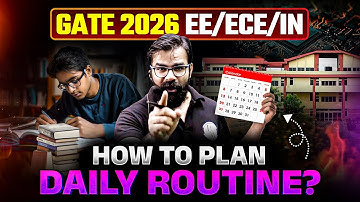 GATE 2026 | How to Plan Everyday Schedule ?? | GATE Exam Subject Wise Strategy