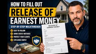How to Fill Out the Release of Earnest Money | Step-by-Step for Texas Real Estate Agents