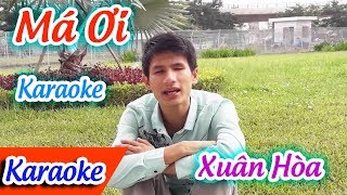 Má Ơi Karaoke Xuân Hòa | Tân Cổ Trích Đoạn Karaoke Beat.
