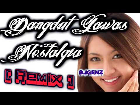 dangdut-lawas-nostalgia-remix-nonstop