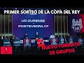 LA COPA DEL REY HA COMENZADO CON NUEVO FORMATO | PABLO HIDALGO