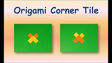 Make Origami Corner Tile by Linking Two Triangular Tiles Together | Origami Bricks and Tiles