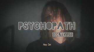 Psychopath (Official Lyrics Video)