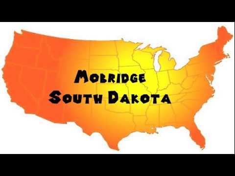 How to Say or Pronounce USA Cities — Mobridge, South Dakota