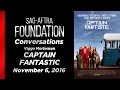 Conversations with Viggo Mortensen of CAPTAIN FANTASTIC