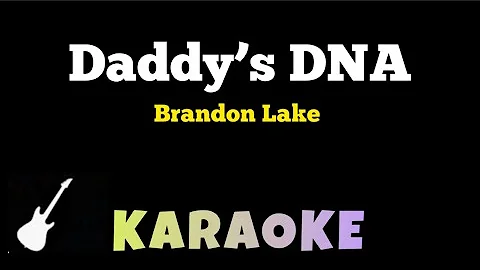 Brandon Lake. - Daddy’s DNA | Karaoke Guitar Instrumental