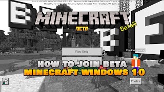How To Download The Official 1.17 BETA For Minecraft Windows 10.