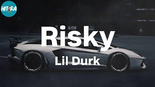 Lil Durk - Risky (Lyric Video)