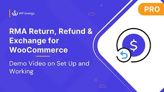 How To Set Up RMA Return Refund & Exchange For WooCommerce on Your WordPress & WooCommerce Store?