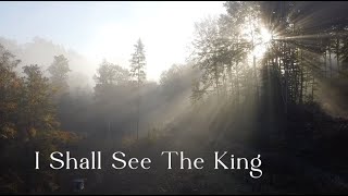 426 SDA Hymnal - I Shall See The King (Singing w/ Lyrics)