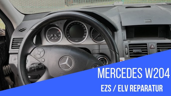 Mercedes C Klasse W204 Zündschloss / Lenkradschloss Reparatur (EZS/ELV  Reparatur) beim EZS-Doktor24! 