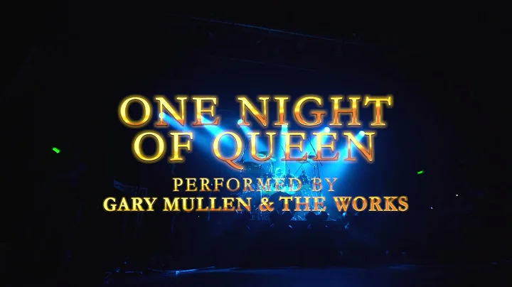One Night of Queen performed by Gary Mullen & the Works | March 29, 2022 at The Hanover Theatre
