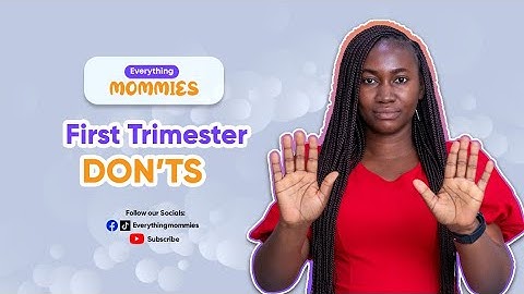 First Trimester? | Avoid These Mistakes