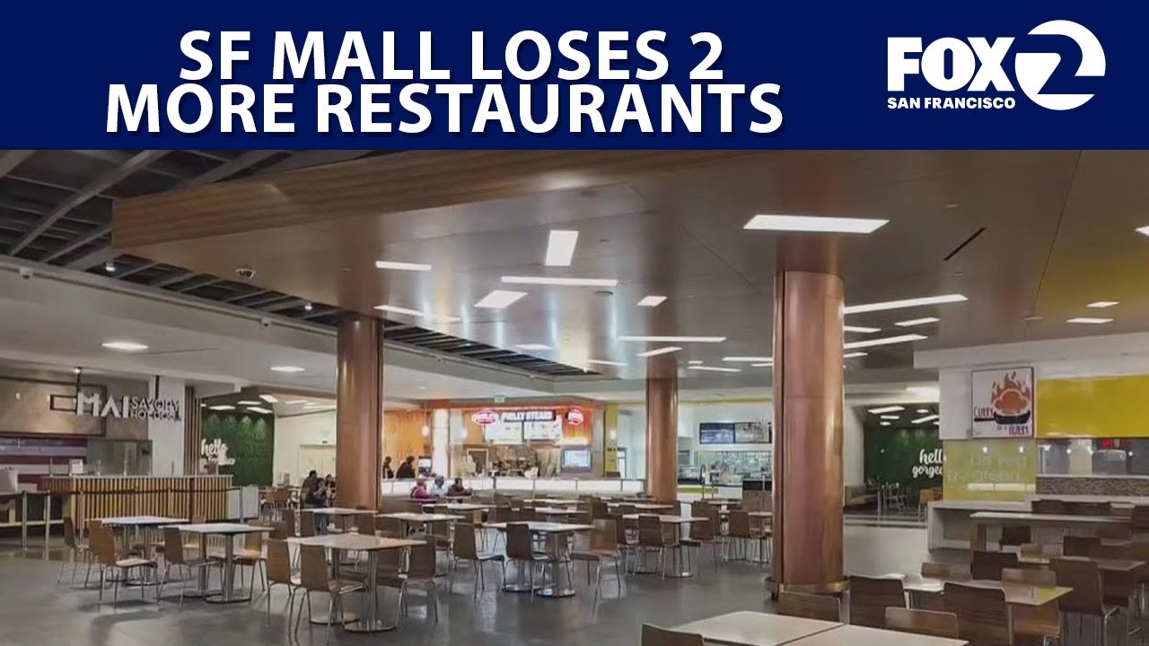 San Francisco Centre Mall losing more restaurants | KTVU