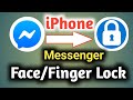 Messenger App FaceLock/ Finger Lock on iPhone || Lock Messenger App || Apple info