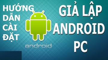 Hướng Dẫn Cài Đặt Phần Mềm Giả Lập Android Trên Máy Tính || Bluestack