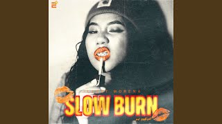 Slow Burn