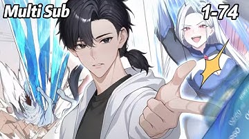 🔥【New】【Multi Sub】Harem of beasts EP 1-74 #anime #animation