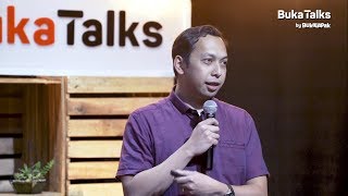 Ariya Hidayat - Teknik Presentasi yang Memikat | BukaTalks