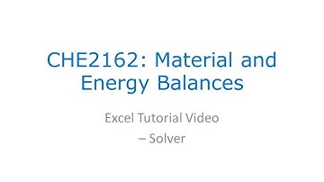 CHE2162: Excel Tutorial - Solver