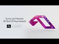 Sunny Lax Presents: 20 Years Of Anjunabeats (Continuous Mix)