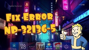 How To Fix PS4 Error NP-32136-5