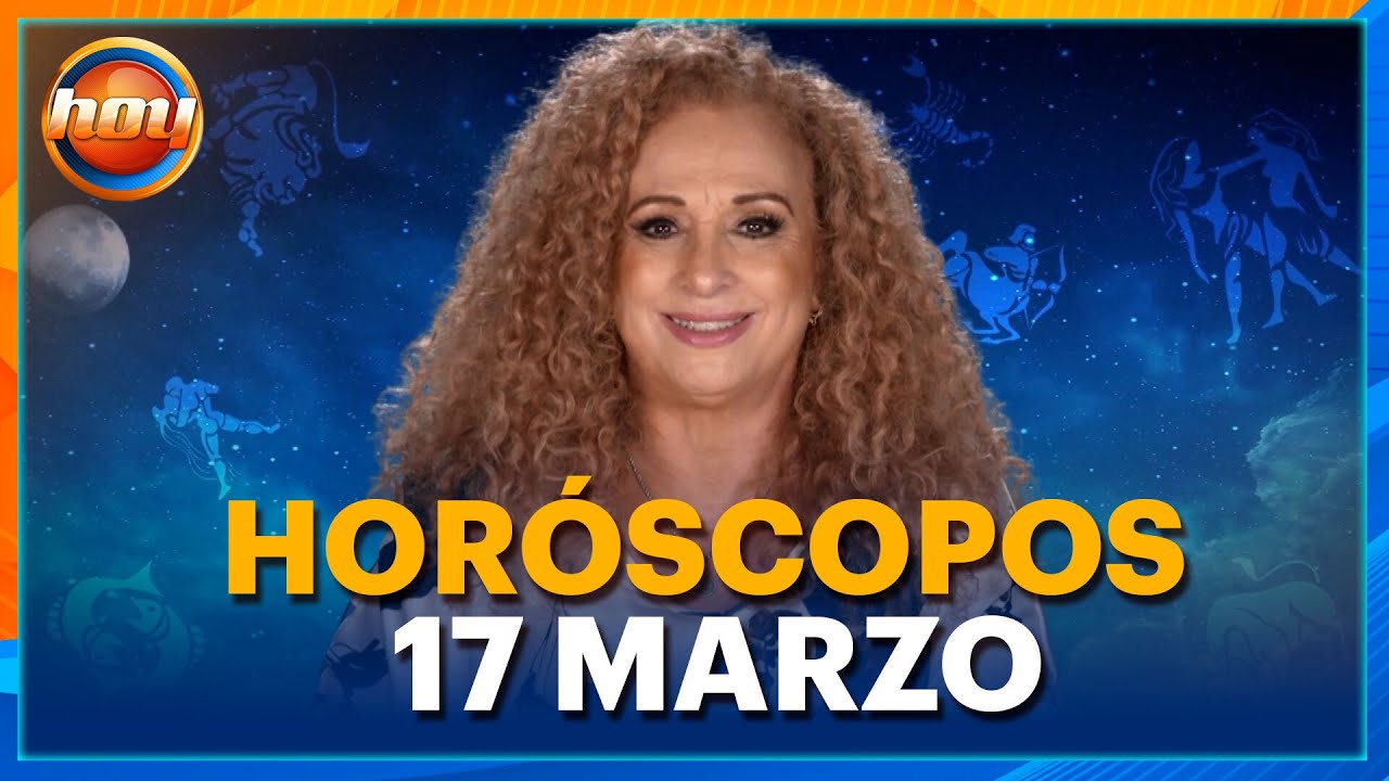 HORÓSCOPOS 17 de Marzo 2025 | Mizada Mohamed | Programa Hoy - YouTube