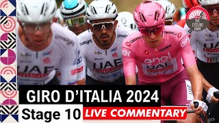 Giro d'Italia 2024 Stage 10 LIVE COMMENTARY - Will Tadej Pogacar Attack On Bocca della Selva?