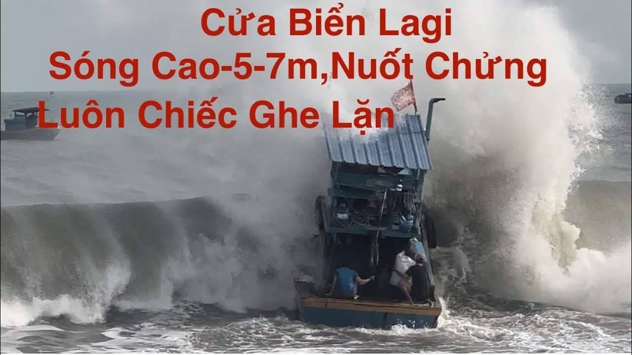 Hôm nay Cửa Biển Lagi Sóng Cao Khủng khiếp-Nuốt Chửng Luôn Chiếc Ghe Lặn Mở Biển Ra Khơi 