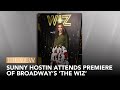 Sunny hostin attends premiere of broadways the wiz  the view