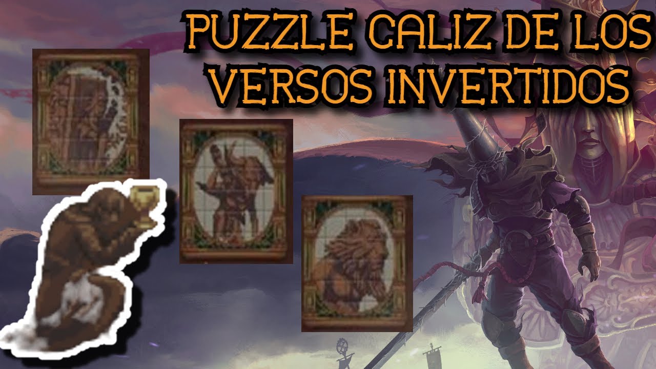 PUZZLE Cáliz De Los Versos Invertidos Blasphemous YouTube