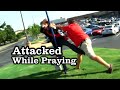 Attacked while praying