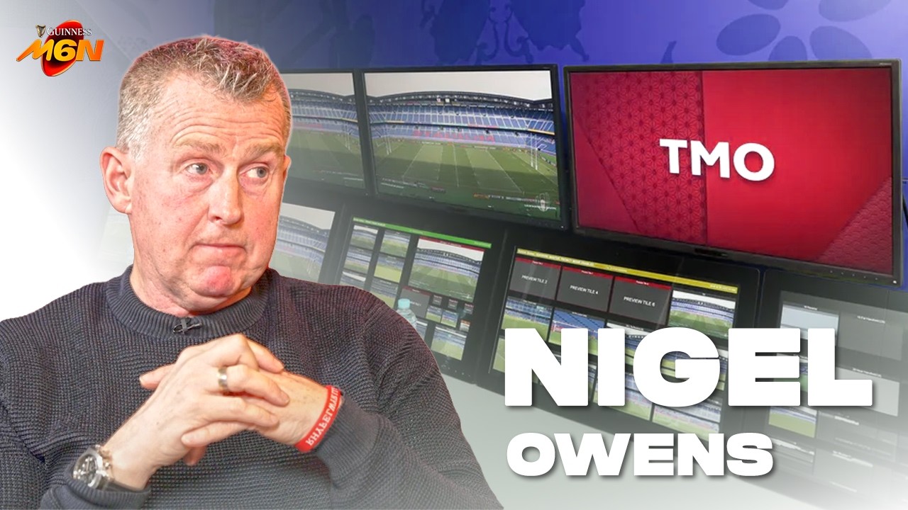 Nigel Owens on TMO Controversy in the Six Nations