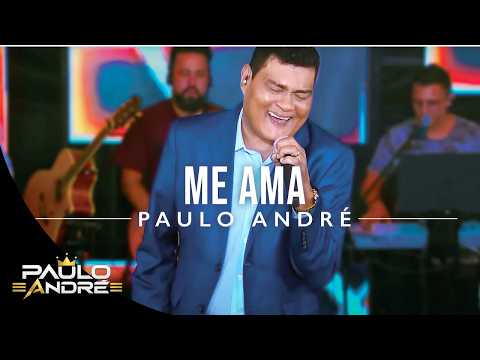 Paulo André - Me Ama (Official Music Video)