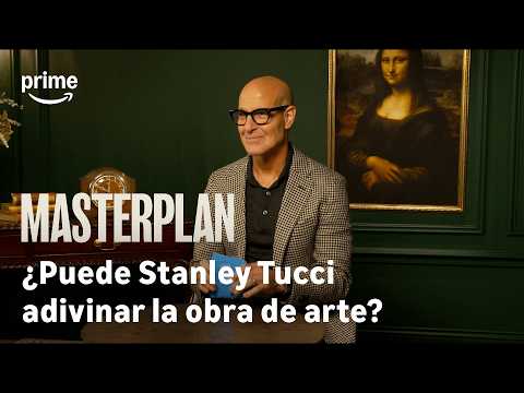 Adivinando la obra de arte con Stanley Tucci | Masterplan