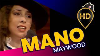 Maywood - Mano (HD Remastered Video)