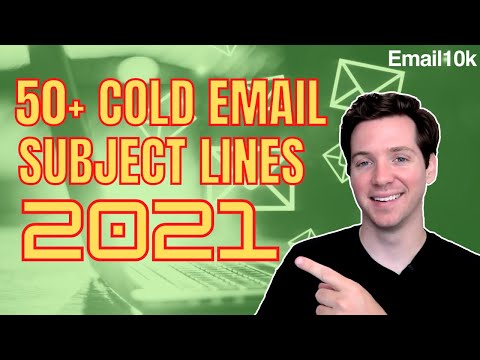 50+ Cold Email Subject Lines to Test in 2021